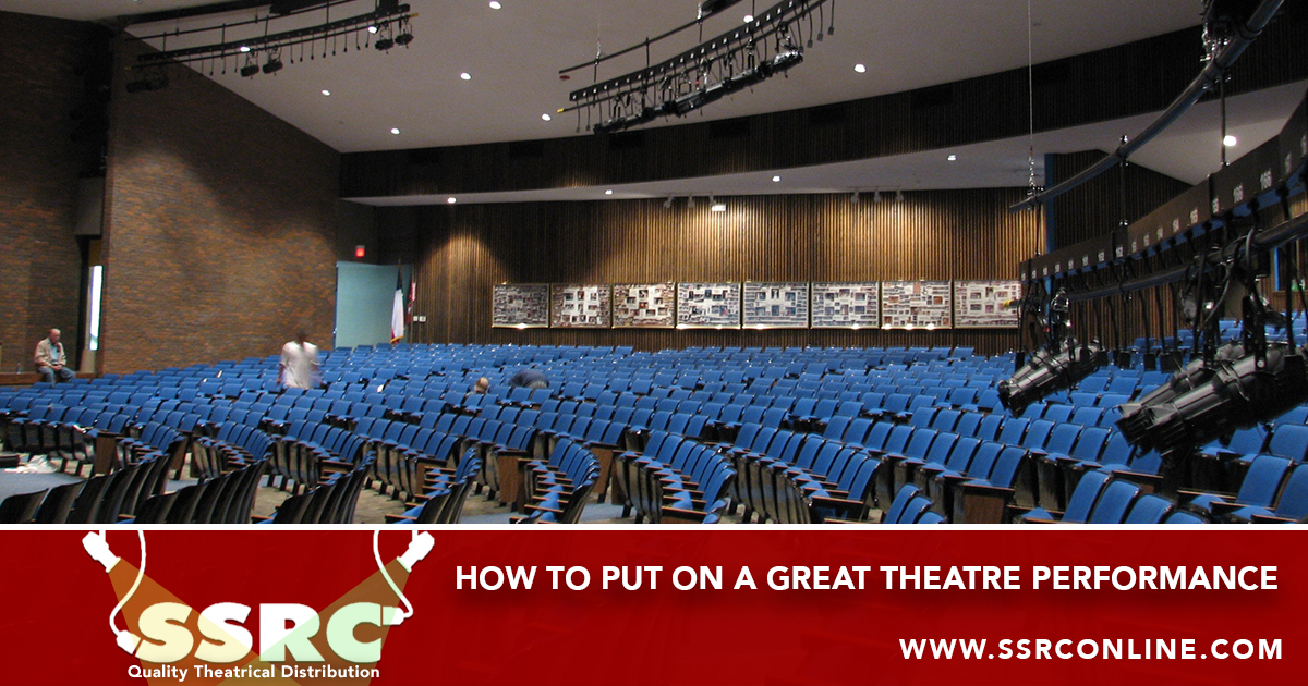 How To Put On A Great Theatre Performance