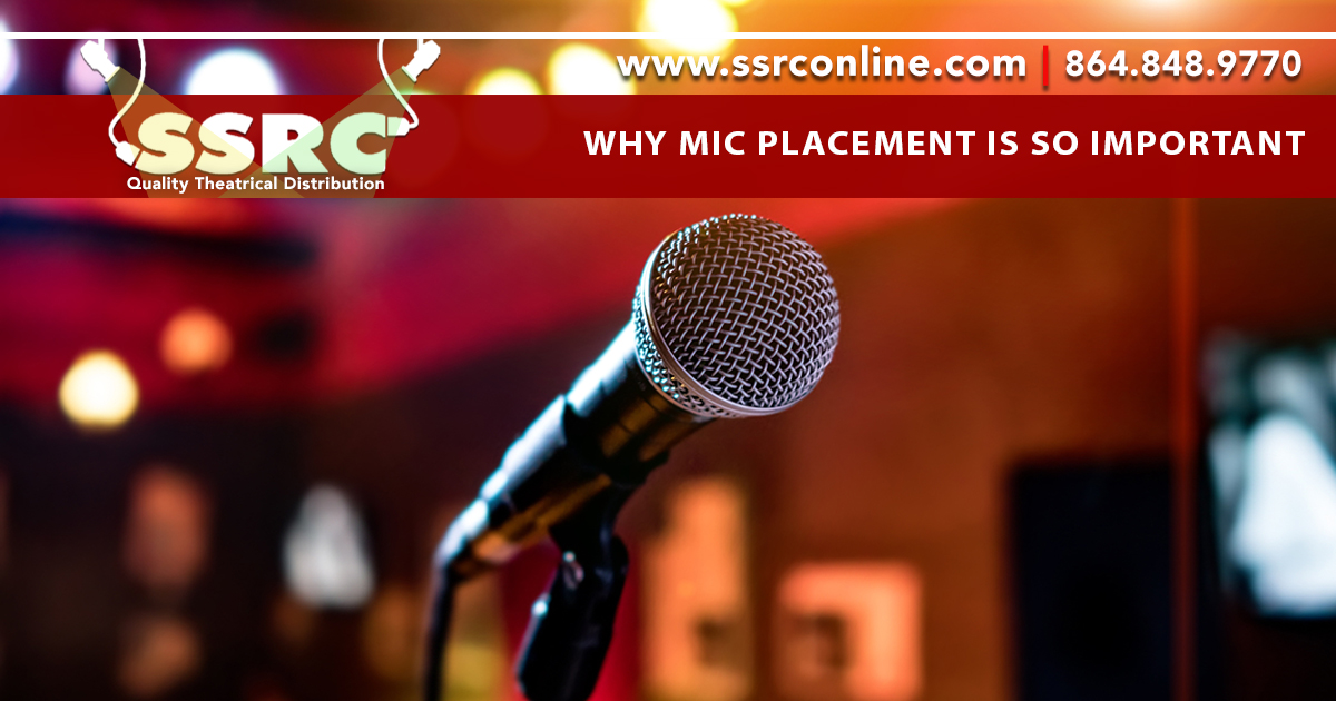 Why Mic Placement is so Important in any Theater Design